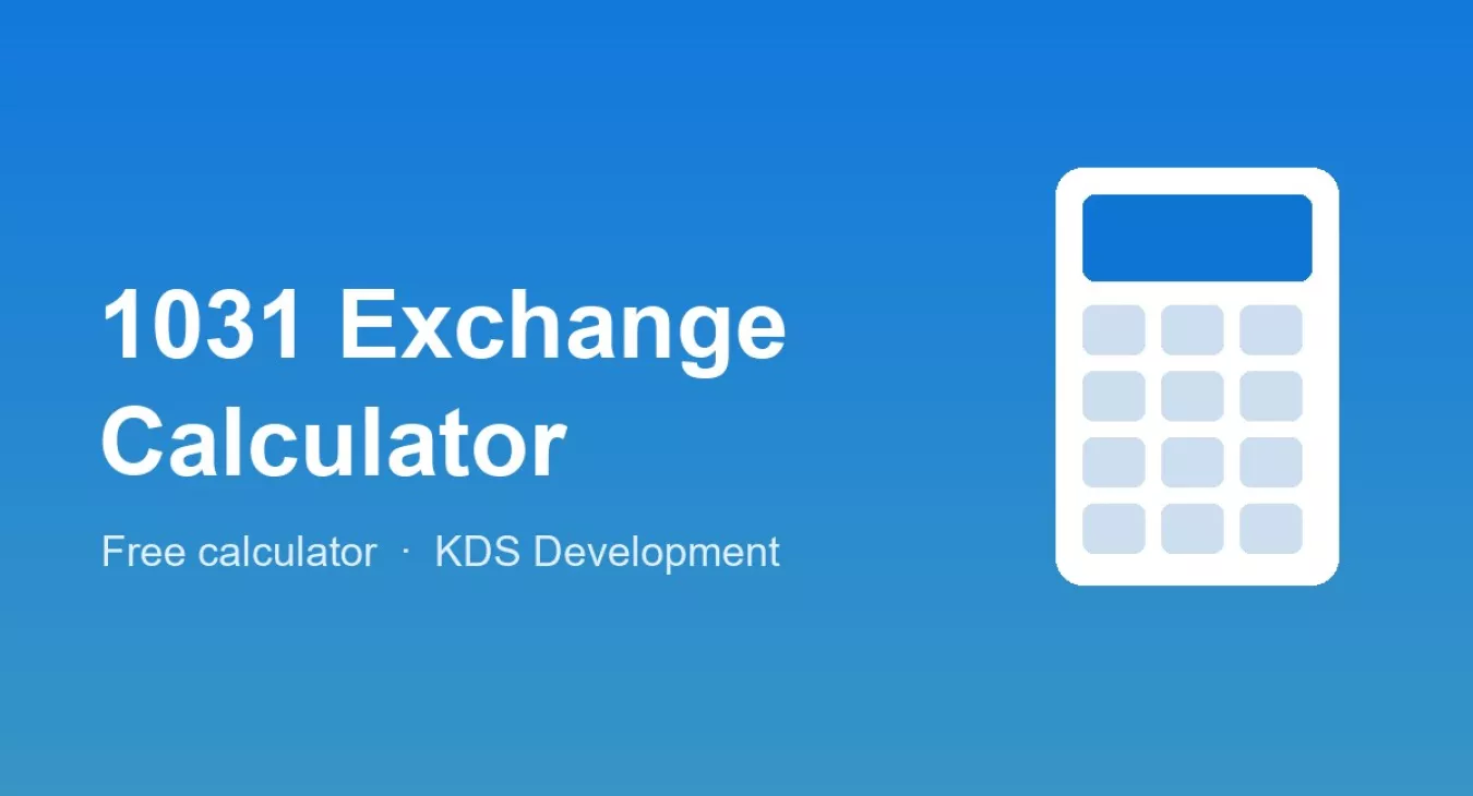 1031 Exchange Calculator: Deferred Gain, Boot & Deadlines