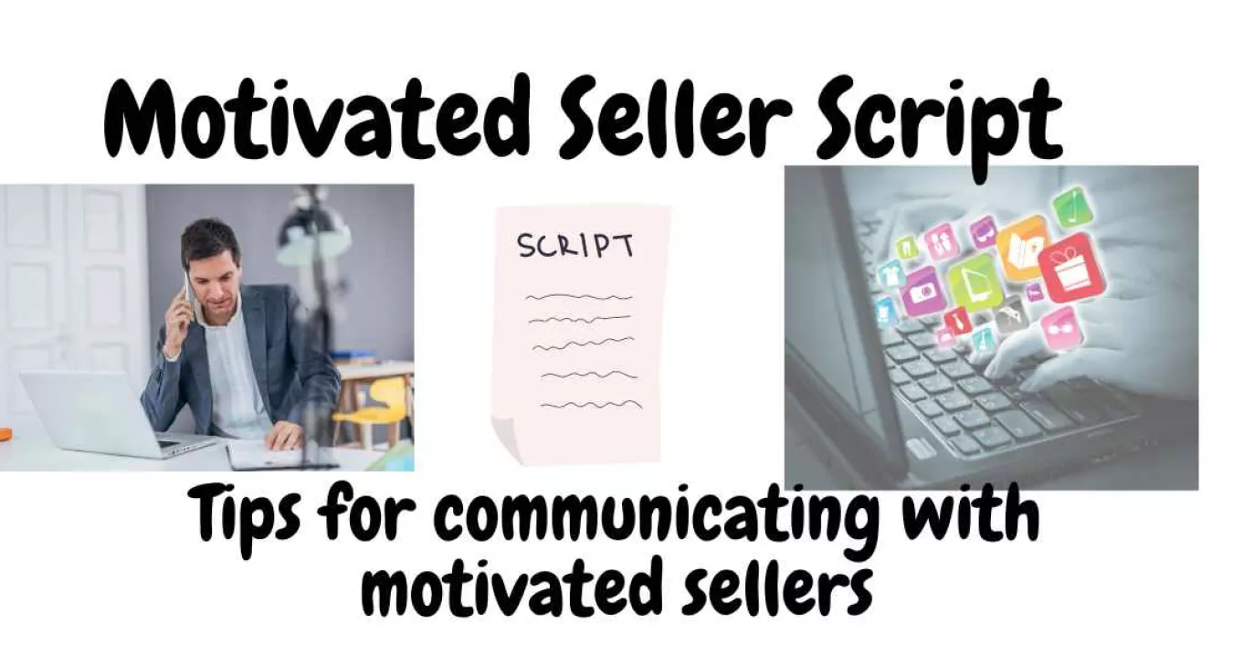 Motivated Seller Script