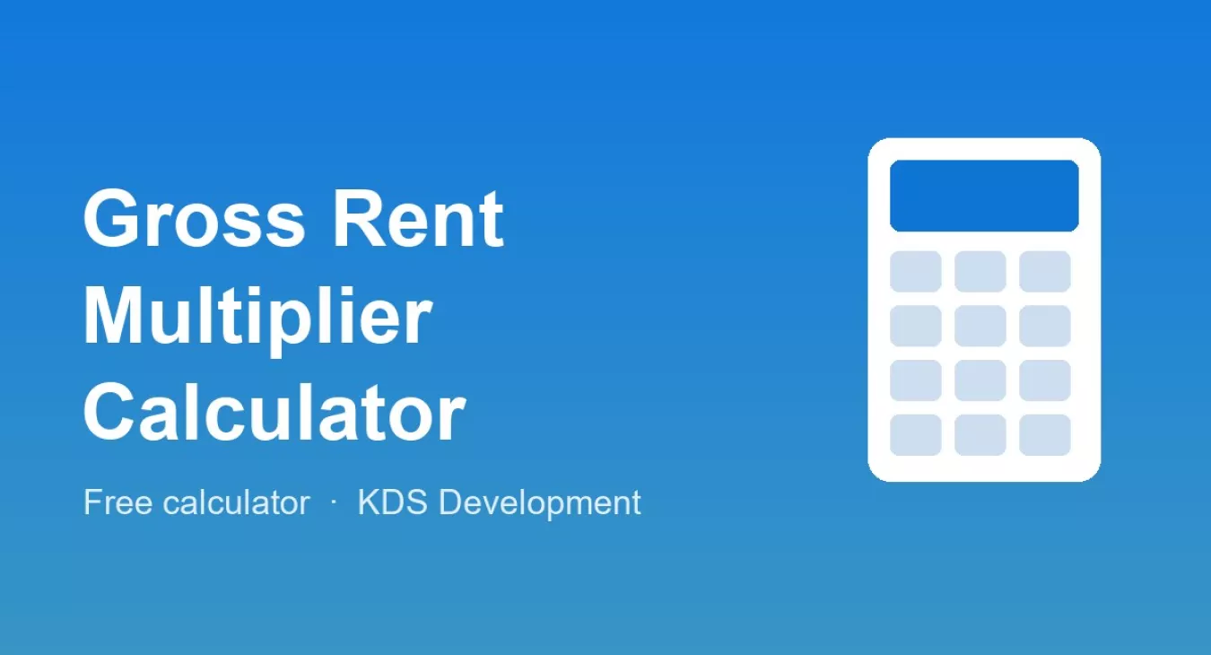 Gross Rent Multiplier (GRM) Calculator