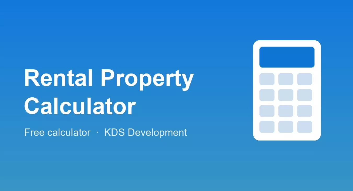 Rental Property Calculator: Cash Flow, Cap Rate & Cash-on-Cash